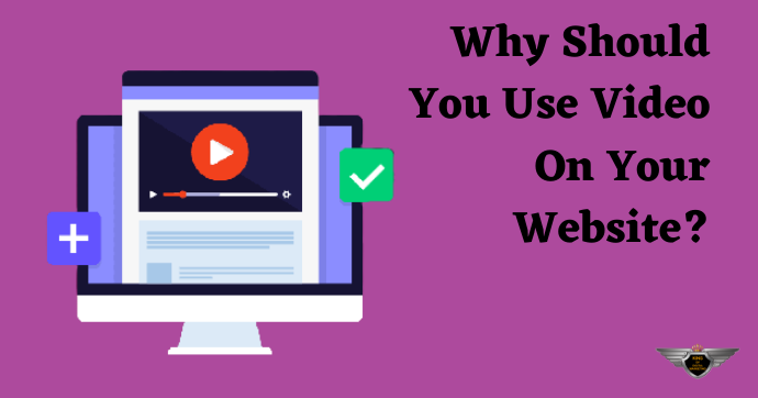 Why Should You Use Video On Your Website